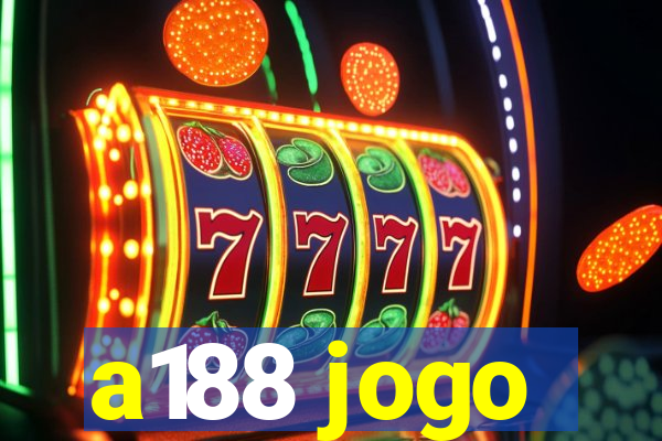 a188 jogo
